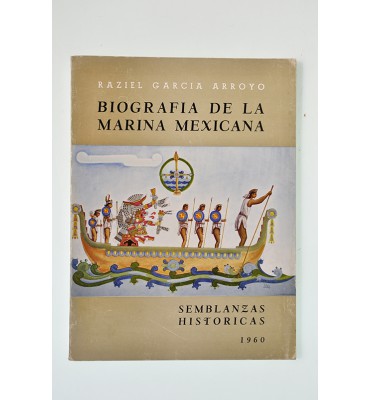 Biografía de la marina mexicana