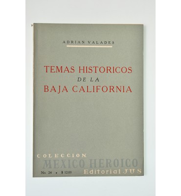 Temas históricos de la Baja California *