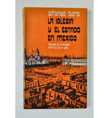 La Iglesia y el Estado en México