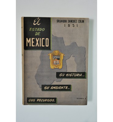 Estado de México, su historia, su ambiente...sus recursos.