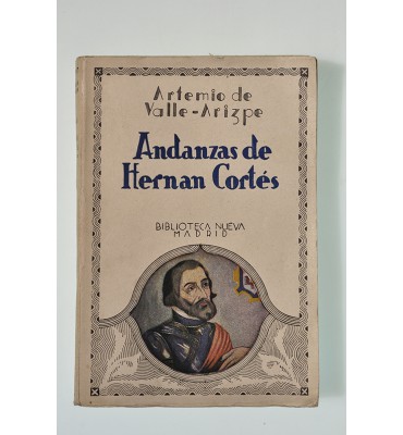 Andanzas de Hernán Cortés *