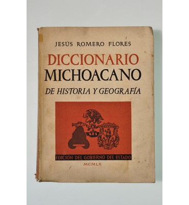Diccionario michoacano de historia y geografía