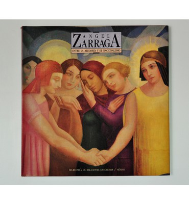 Ángel Zarraga. Entre la alegoría y el nacionalismo (ABAJO)