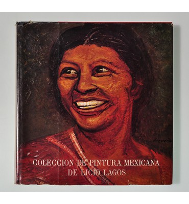 Colección de pintura mexicana de Licio Lagos *