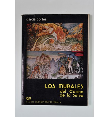 Los murales del Casino de la Selva