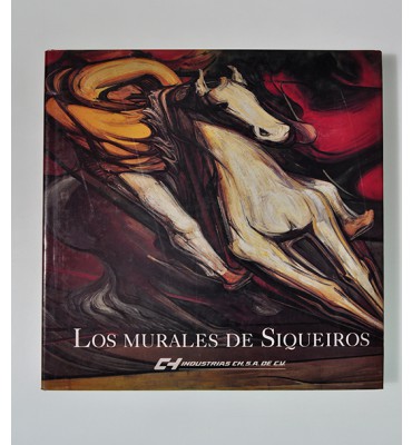 Los murales de Siqueiros*