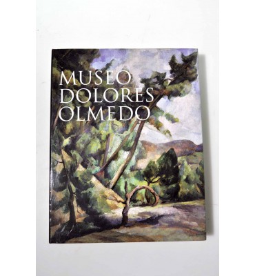 Museo Dolores Olmedo *