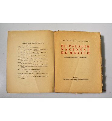 El Palacio Nacional de México. Monografía histórica y anecdótica.