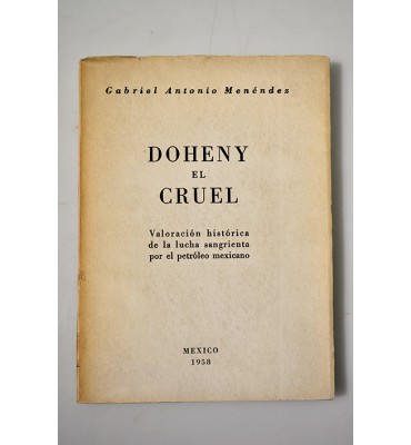Doheny el cruel