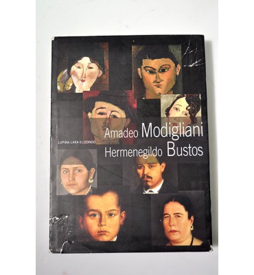 Amadeo Modigliani / Hermenegildo Bustos
