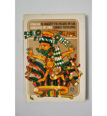 El maguey y el pulque en los códices mexicanos *