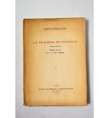 La tragedia de Yucatán