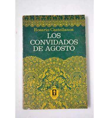 Los convidados de agosto 