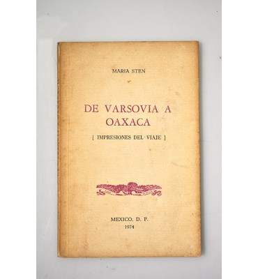 De Varsovia a Oaxaca (impresiones de viaje)