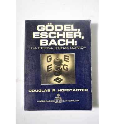 Gödel, escher, bach: una eterna trenza dorada