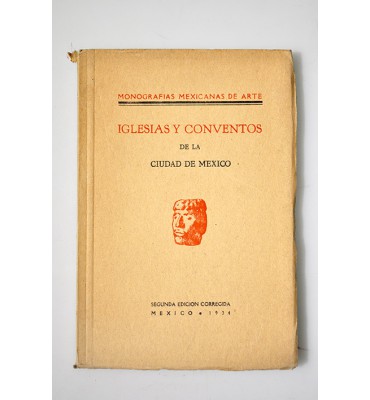Iglesias y conventos de la Ciudad de México *