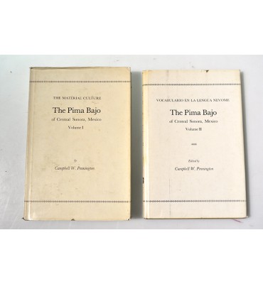 The Pima Bajo of Central Sonora, México