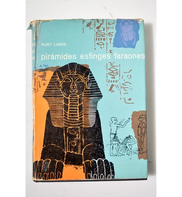 Pirámides, esfinges, faraones 
