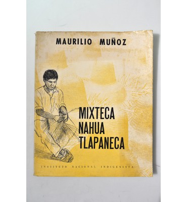 Mixteca Nahua - Tlapaneca 