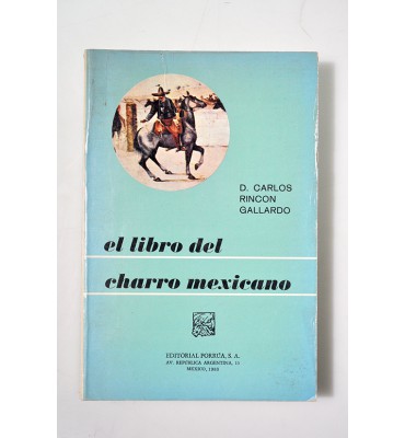 El libro del charro mexicano *