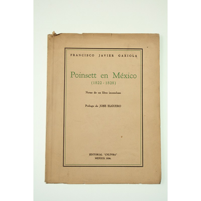 Poinsett en México (18221828)