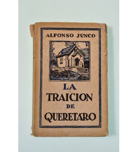 La traición de Querétaro