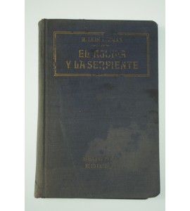 El aguila y la serpiente