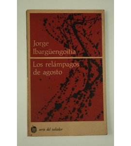 Los relámpagos de agosto