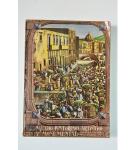 México Pintoresco Artístico y Monumental