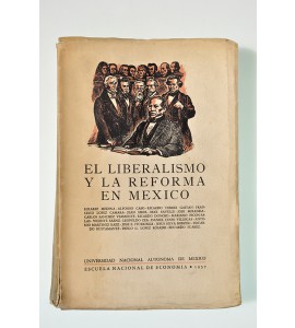 El Liberalismo y la Reforma en México