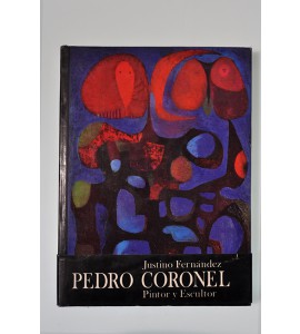 Pedro Coronel pintor y escultor *
