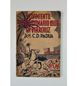 Movimiento Revolucionario - 1906 en Veracruz
