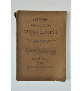 Historia de la Revolución de Nueva España antiguamente Anahuac