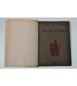 La Huasteca. Época antigua (ABAJO CH)