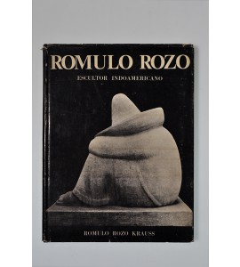 Romulo Rozo escultor indoamericano*