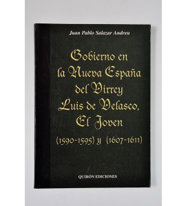 Gobierno en la Nueva España del virrey Luis de Velasco, el Joven (1590-1595) y (1607-1611) (ABAJO CH)