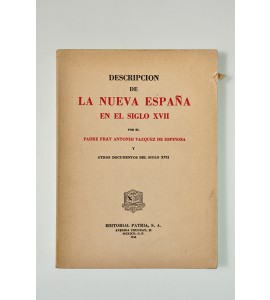 Descripción de la Nueva España en el siglo XVII (ABAJO CH) *