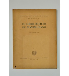 El libro secreto de Maximiliano * *