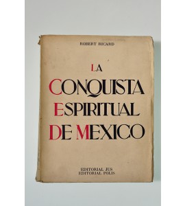 La conquista espiritual de México