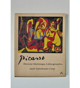 Picasso. Recent etchings, lithographs, and linoleum cuts