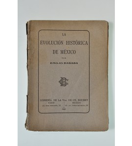 La evolución histórica de México