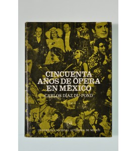 Cincuenta años de ópera en México