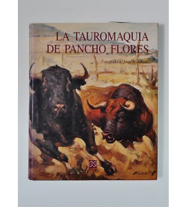 La tauromaquia de Pancho Flores *