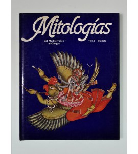 Mitologías (Prehistoria, Egipto, Sumer, Babilonia, Hititas, Semitas, Grecia, Roma, Persia e India).