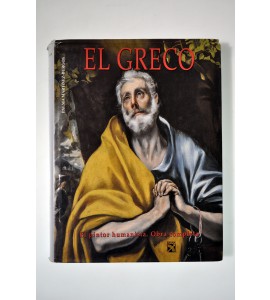El Greco. El pintor humanista, obra completa. *