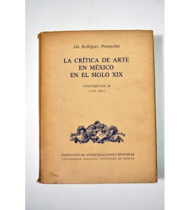 La crítica de arte en México en el siglo XIX