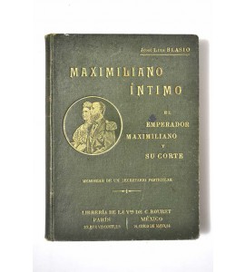 Maximiliano íntimo *