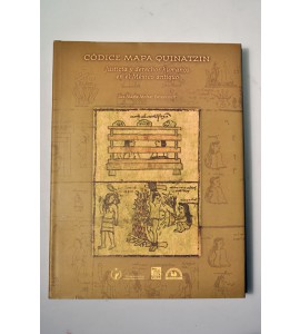 Códice mapa Quinatzin. Justicia y derecho humanos en el México Antiguo.