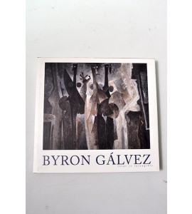 Byron Gálvez, tocar lo intangible*