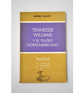 Tennessee Williams y el teatro norteamericano 